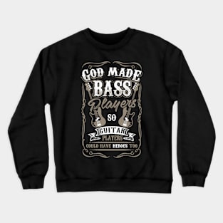 Bass Players Crewneck Sweatshirt